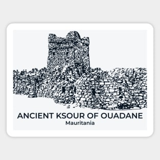 Ancient Ksour of Ouadane - Mauritania Magnet